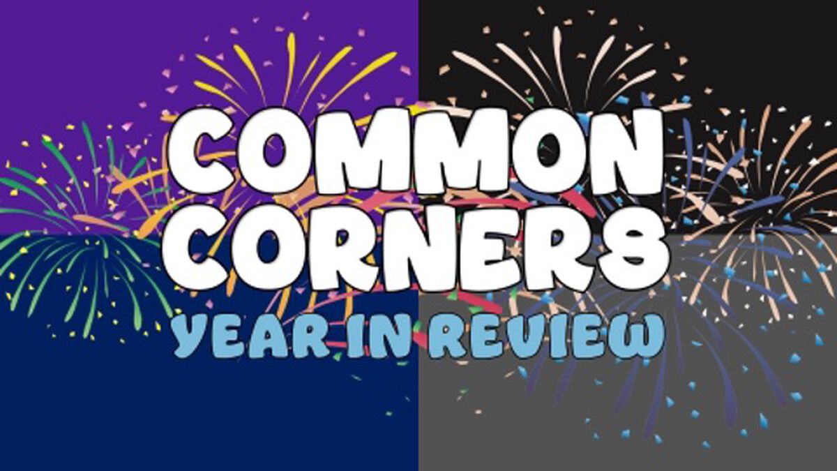 Common Corners: Year In Review Edition image number null